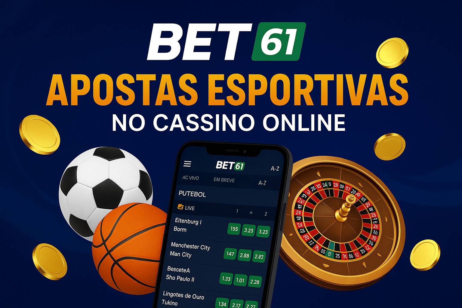 Apostas esportivas no cassino online BET61